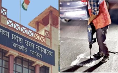 ग्वालियर की सड़कों की जांच रिपोर्ट से हड़कंप; हाईवे पर शराब दुकान को लेकर भी कोर्ट सख्त